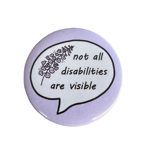 Pins — 'Not all disabilities are visible’