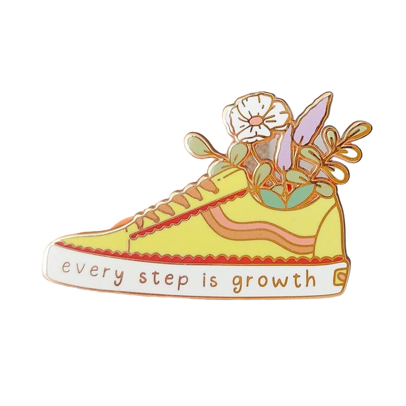 Pin — 'Every Step Is Growth'
