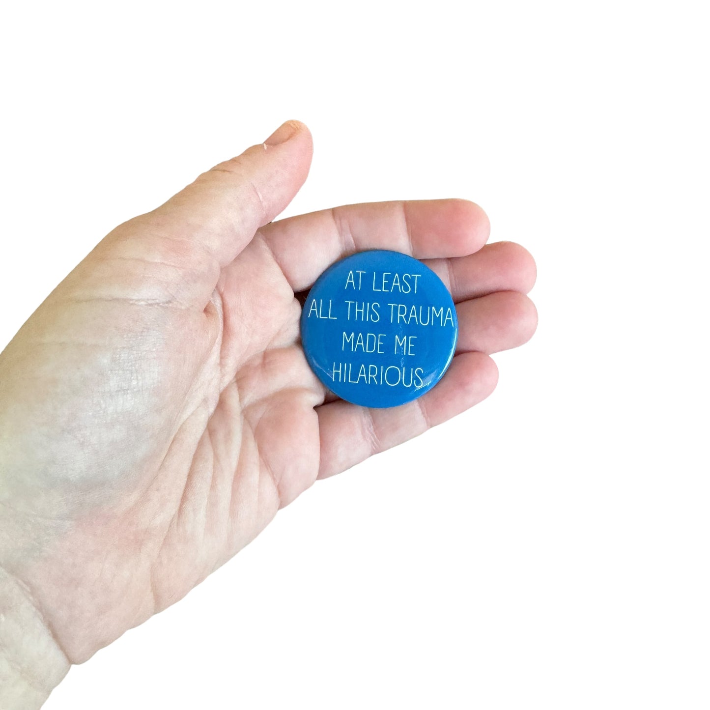 Pins — 'At least all this trauma made me hilarious’