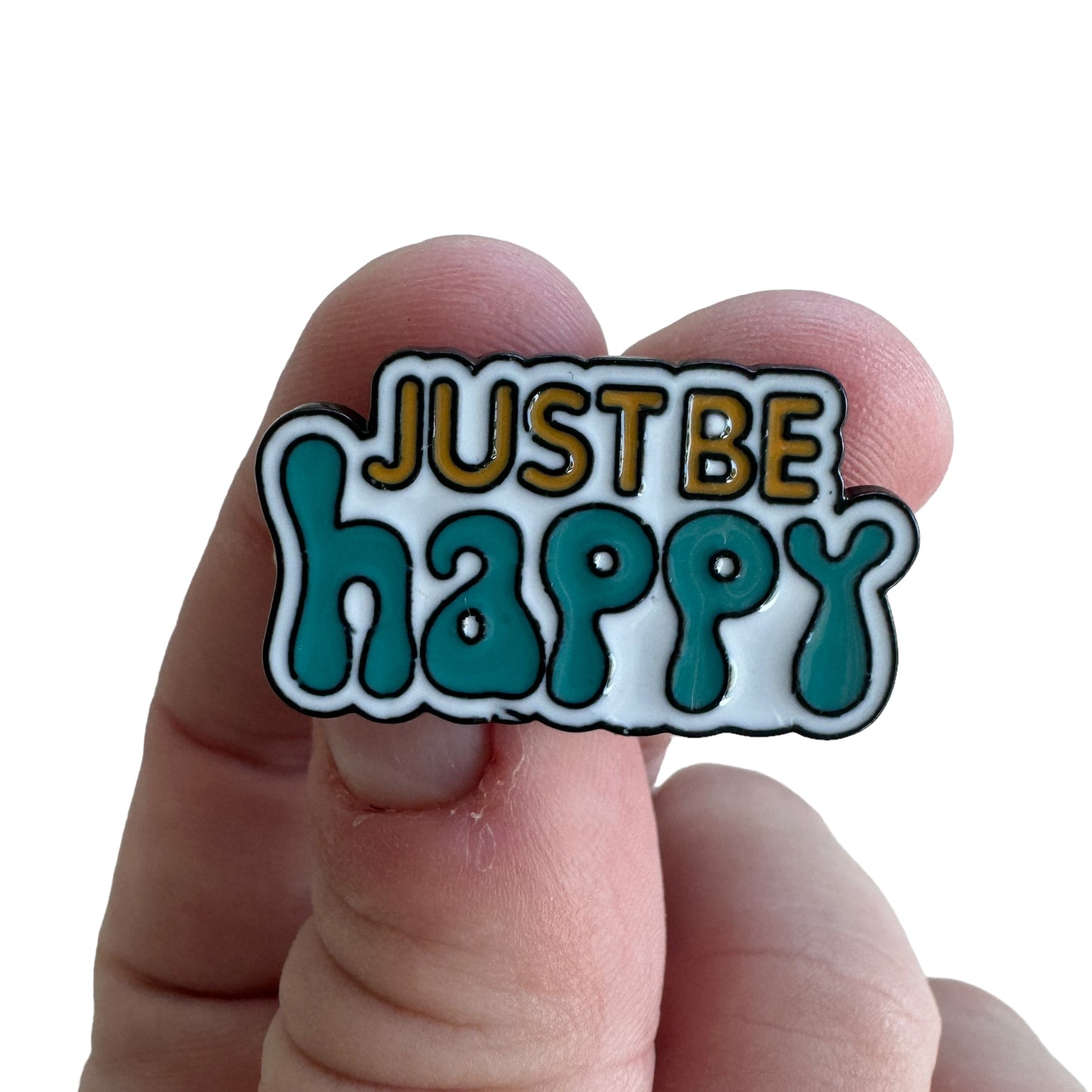 Pin — ‘Just Be Happy’