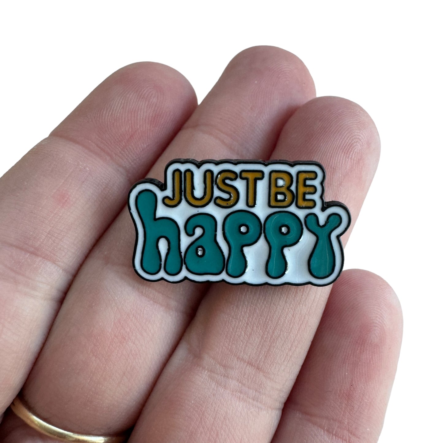 Pin — ‘Just Be Happy’