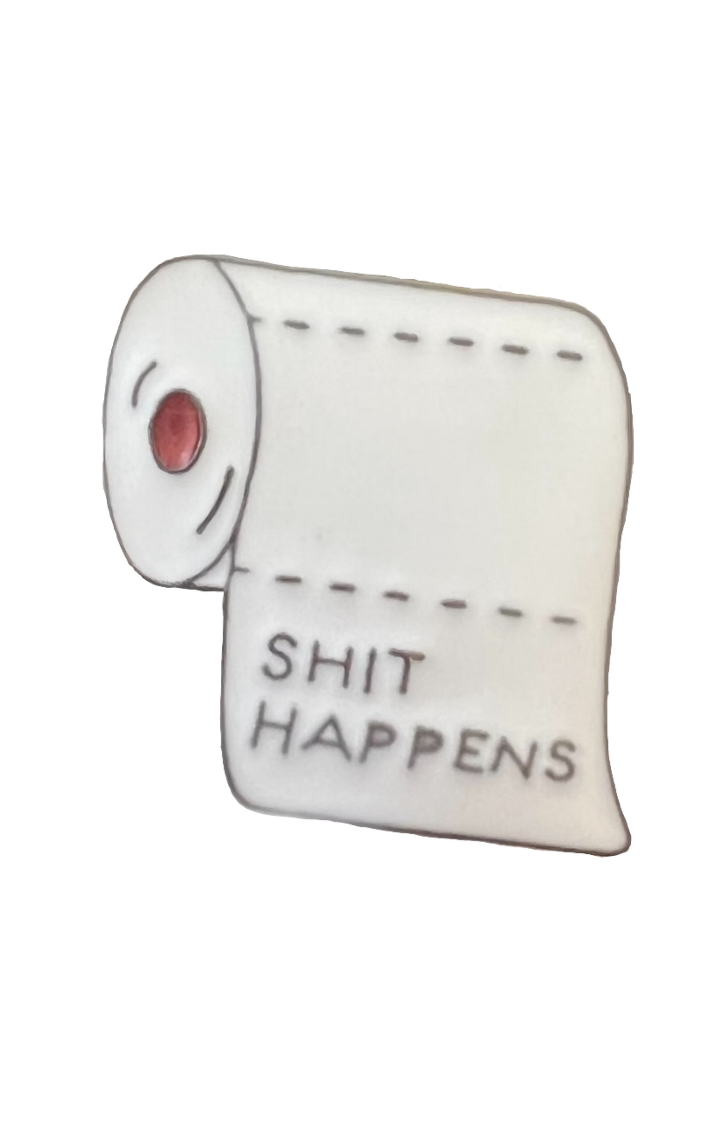 Pin — 'Shit Happens'. Toilet Paper. SPIRIT SPARKPLUGS Shit Happens