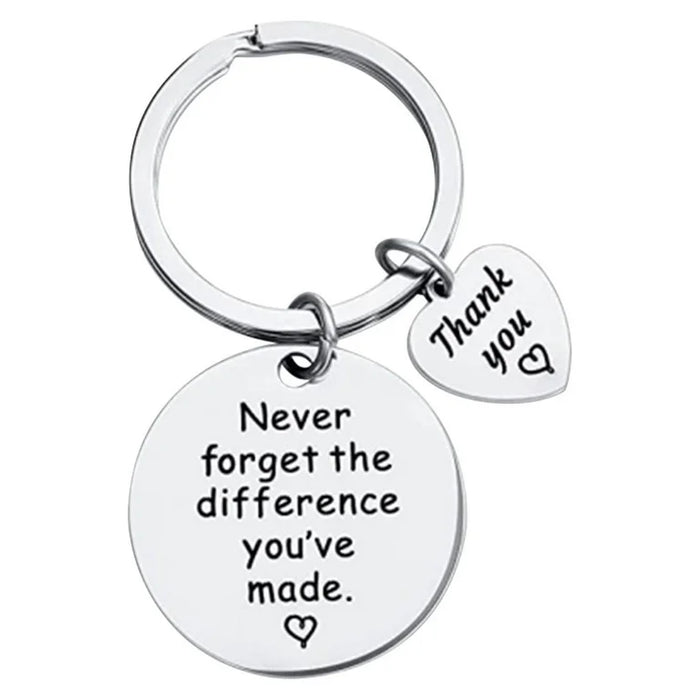 ‘Never Forget The Difference You’ve Made’ Keyring