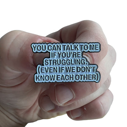 Pin — You Can Talk to Me Mental Health Support