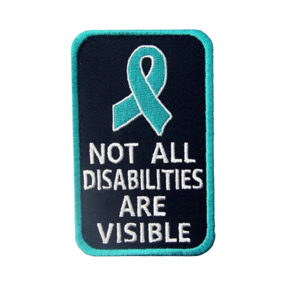 Iron On Patch — ‘Not all Disabilities are Visible
