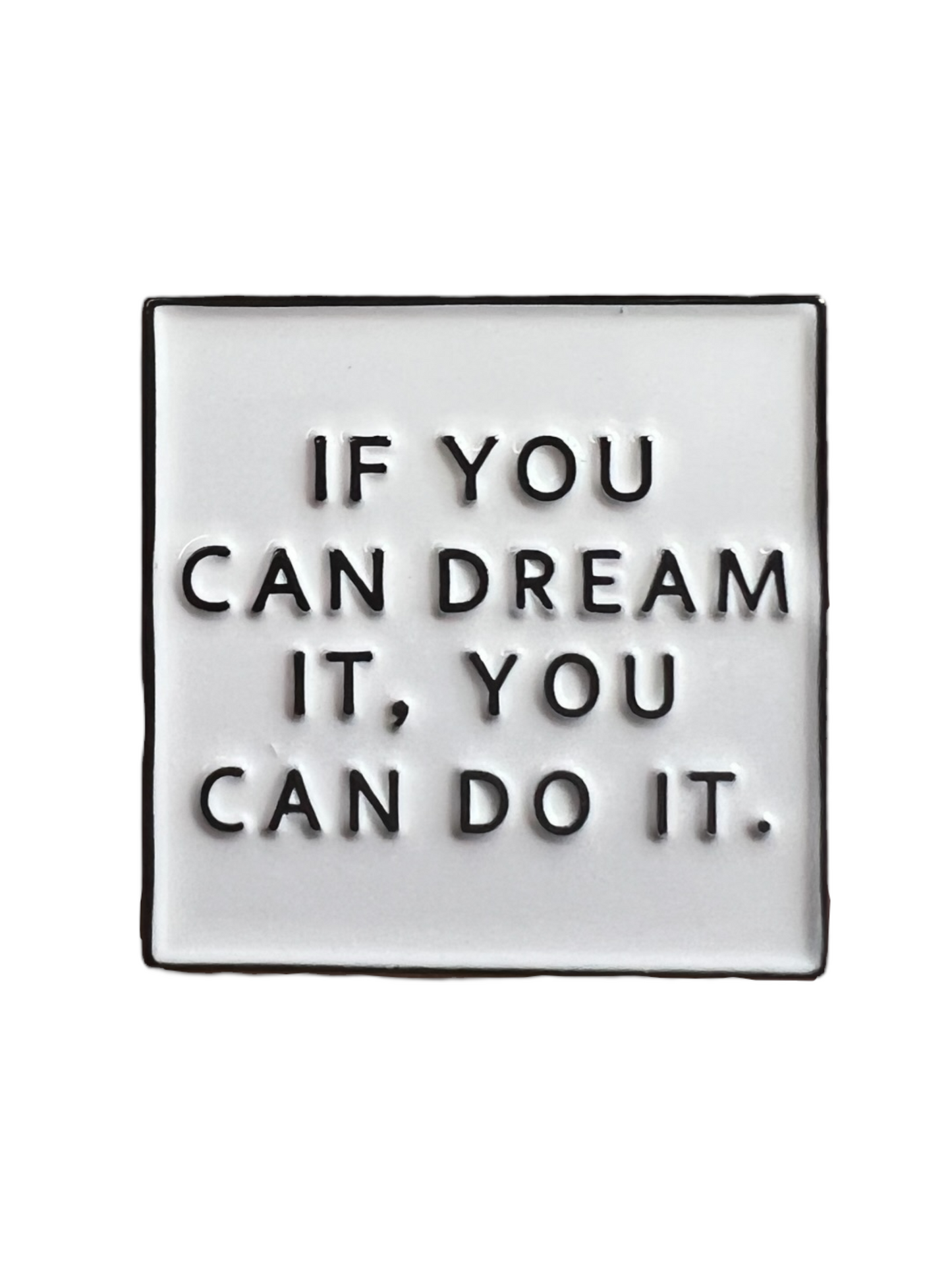 Pin — 'If You Can Dream It, You Can Do It'  SPIRIT SPARKPLUGS If You Can Dream It, You Can Do It  